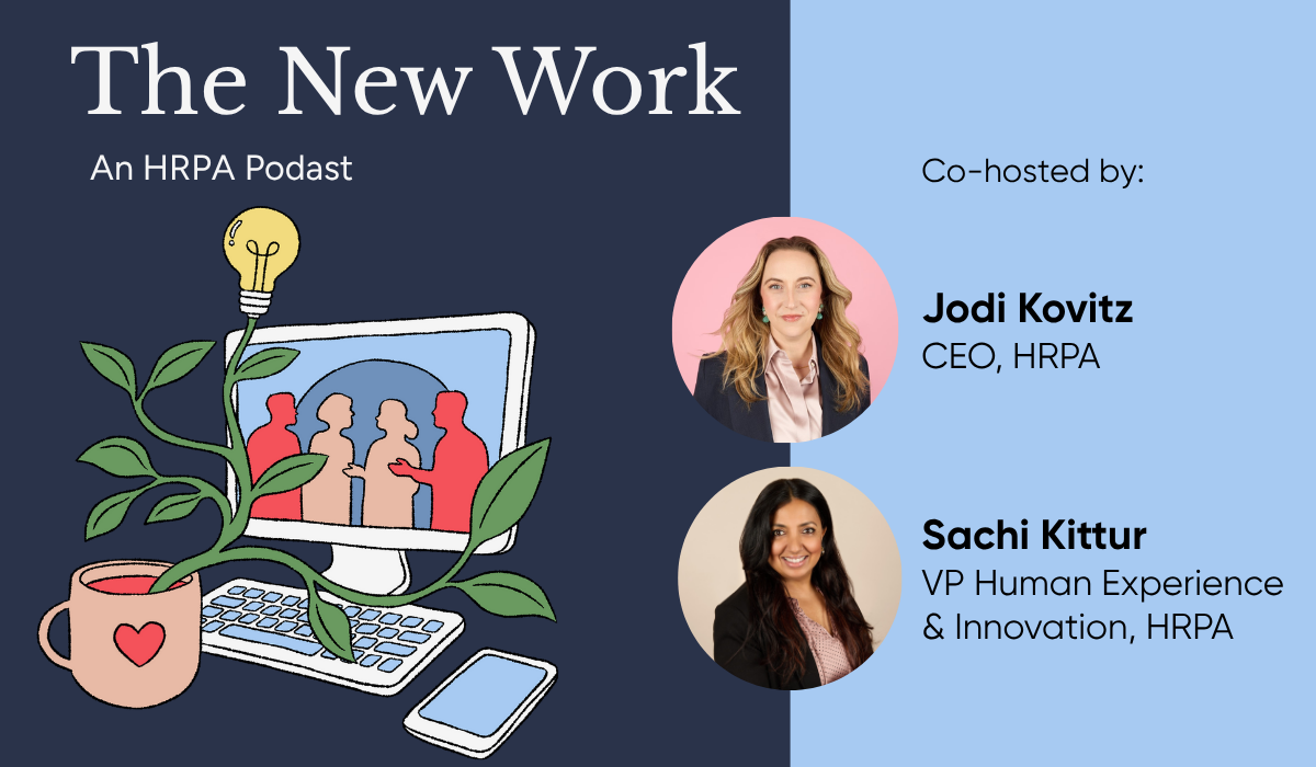 New Work Podcast hosts Jodi Kovitz and Sachi Kittur
